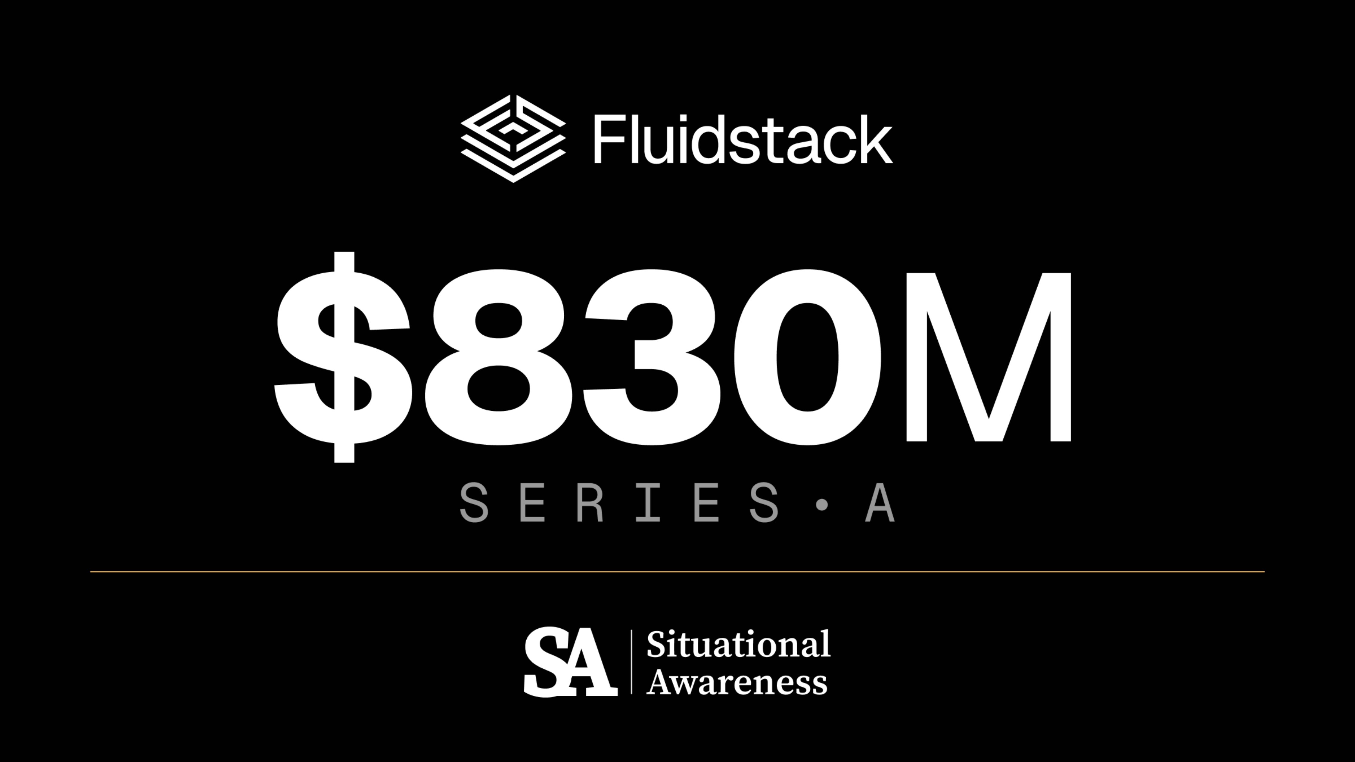 Fluidstack raises $830 million Series A at $7.5 billion valuation for AI data centers
