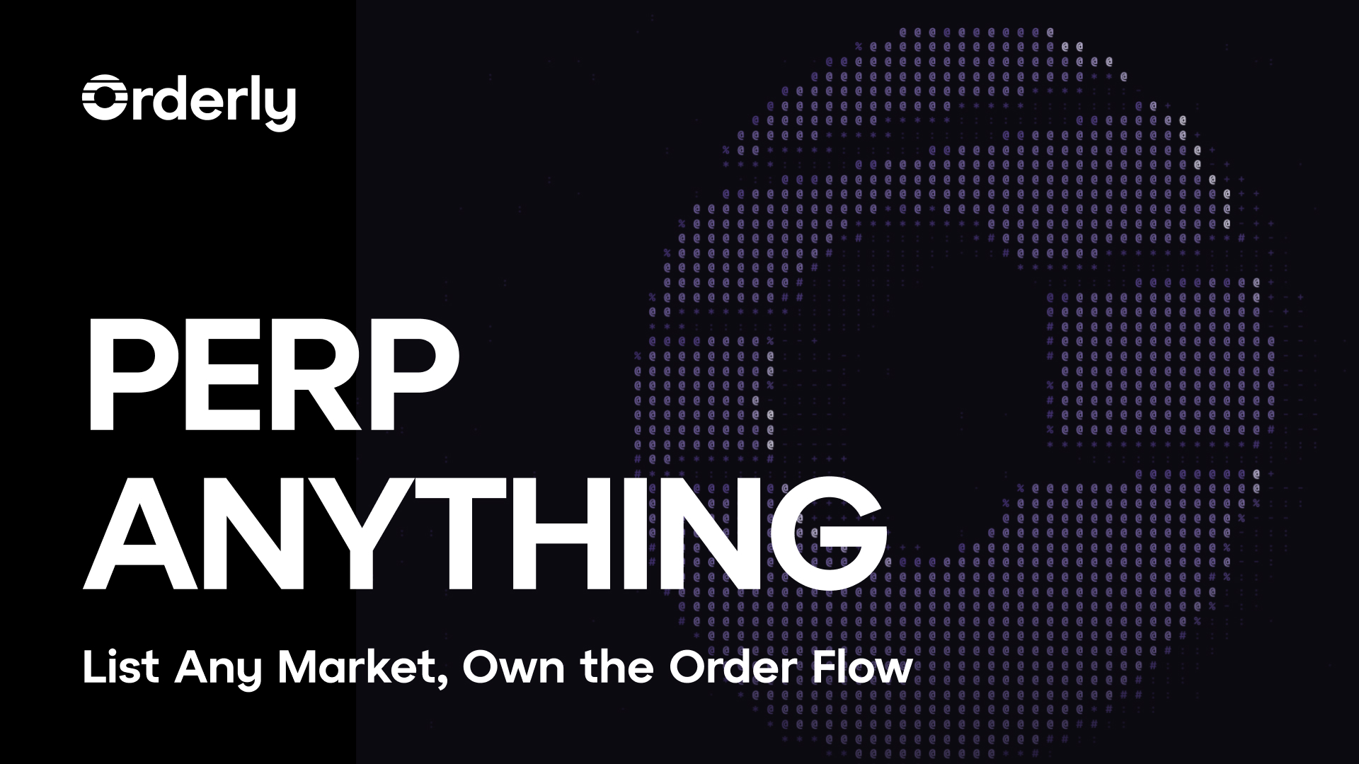 Orderly launches Perp Anything for custom markets across 400+ DEXs, paying builders 50% of base taker fees
