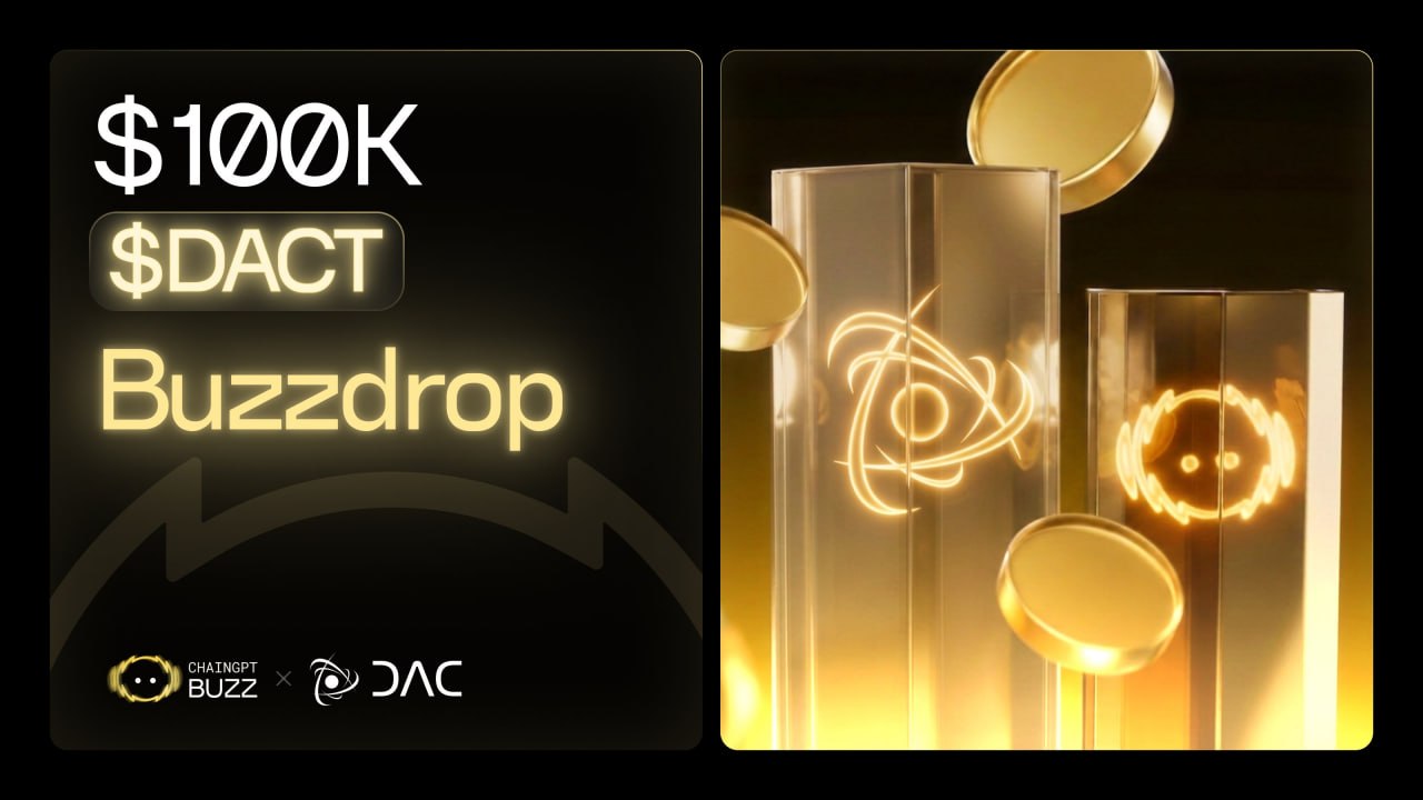 DAC Quantum Chain launches $100,000 Buzzdrop on ChainGPT Pad with quests and leaderboard
