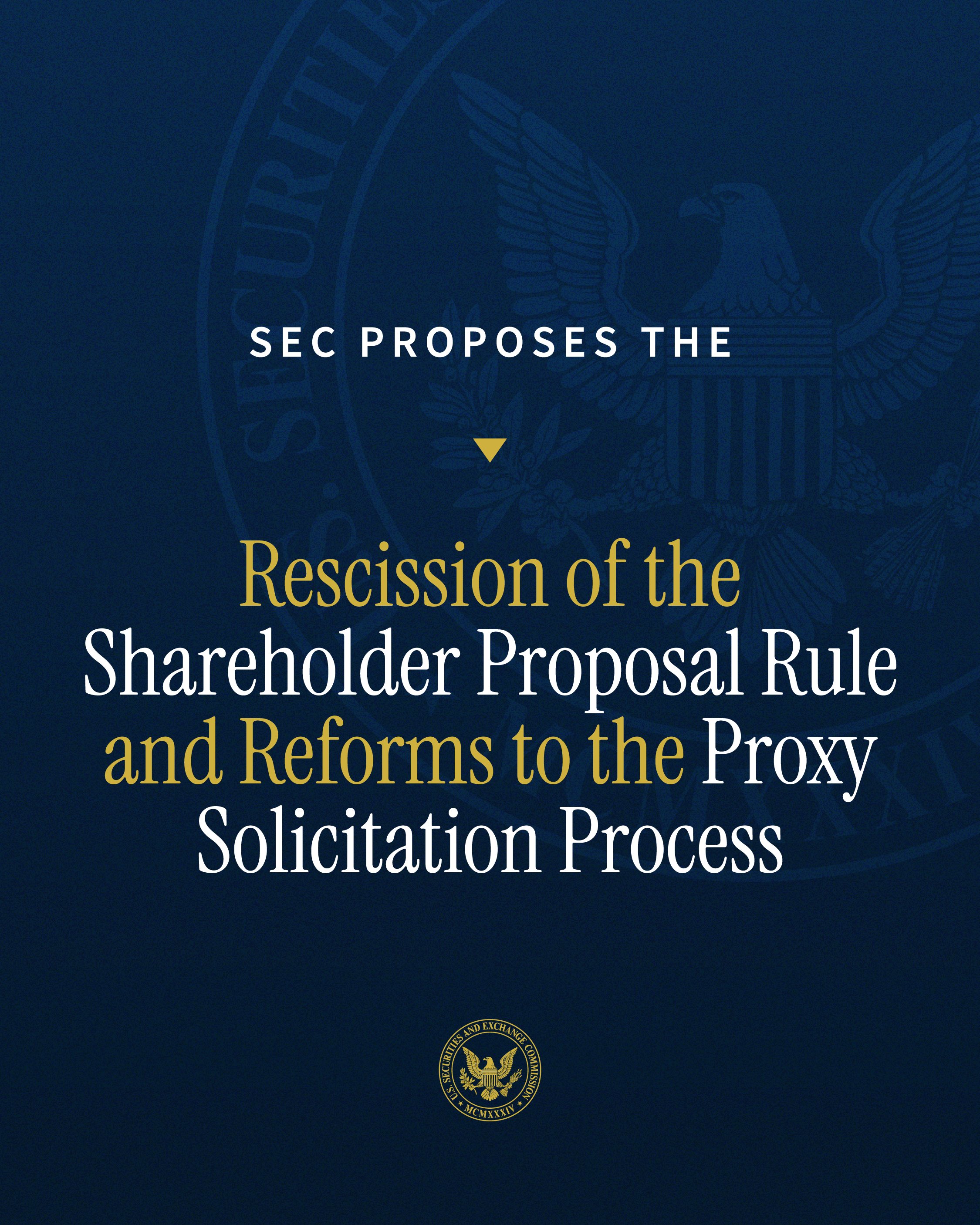 SEC proposes rescinding Rule 14a-8, shifting shareholder proposal authority to state law