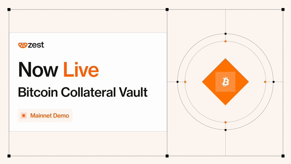 Zest Protocol launches Bitcoin collateral vaults demo on mainnet. Users deposit BTC into personal Taproot vaults on Bitcoin Layer 1 and borrow USDC from Ethereum liquidity.