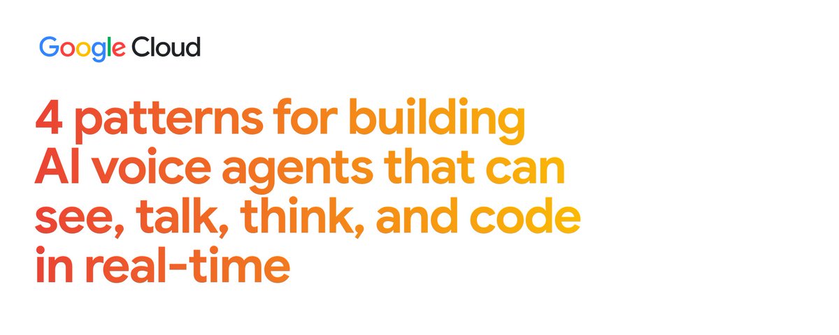 Google Cloud showcases four patterns for real-time AI voice agents that can see, talk, think and code using Gemini 3.8 Live and the Agent Development Kit