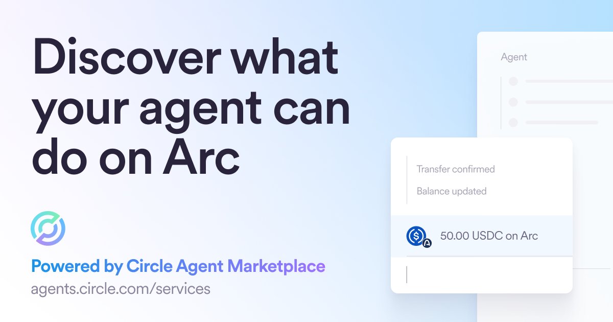 Circle launches Agent Marketplace on Arc, enabling pay-per-call services in USDC