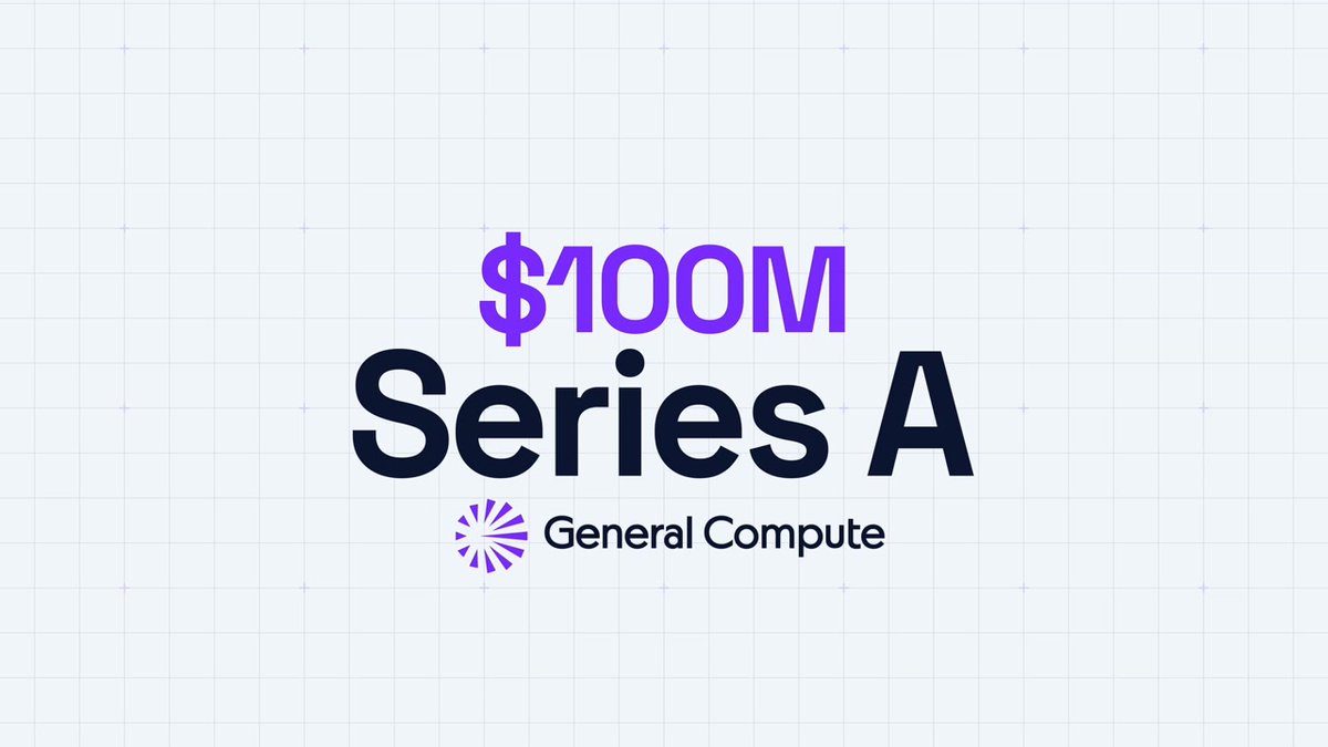 General Compute raises $100M Series A led by Blackbird and Abstract Ventures